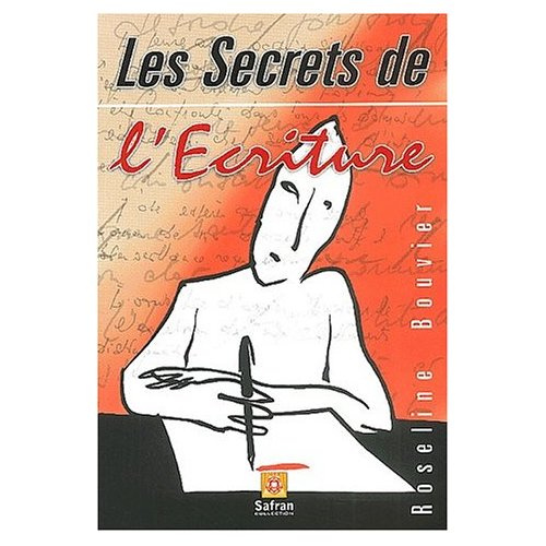 SECRETS DE L'ECRITURE