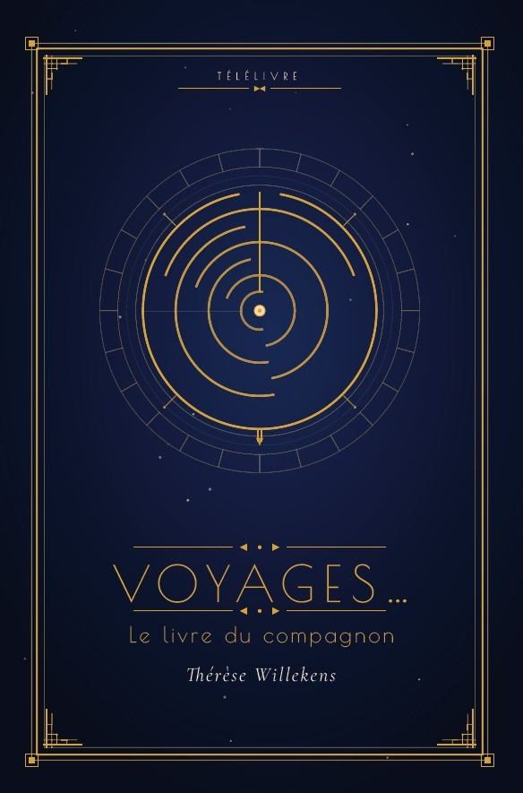 Voyages... Le livre du compagnon