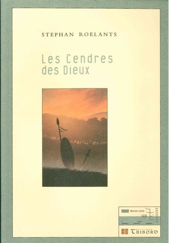 LES CENDRES DES DIEUX