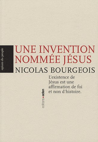 Une invention nommée Jésus