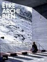 Etre archi bien