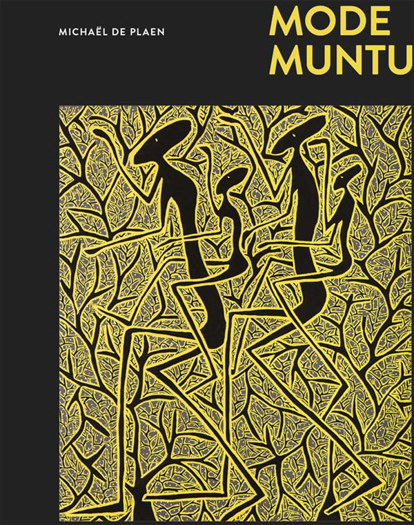 Mode Muntu. L'homme modeste, Edition bilingue français-anglais