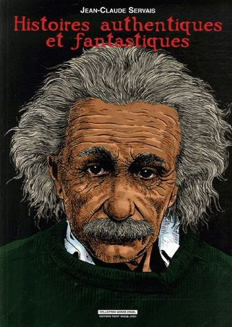 Histoires authentiques et fantastiques