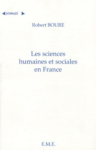Les Sciences Humaines et Sociales en France. Une approche historique