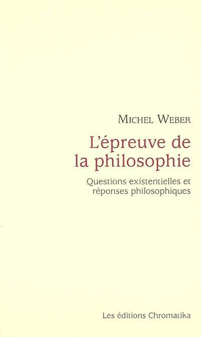 L'EPREUVE DE LA PHILOSOPHIE