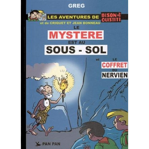 Bison et Ouistiti T01 : le mystère est au sous-sol