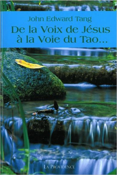 De la voix de Jésus à la voie du Tao