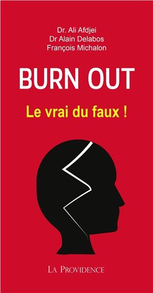 Burn out. Le vrai du faux !