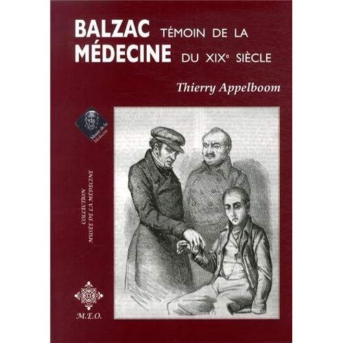 Balzac, témoin de la médecine du XIXe siècle
