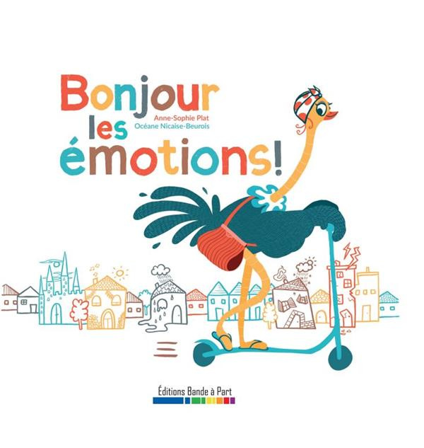 Bonjour les émotions !