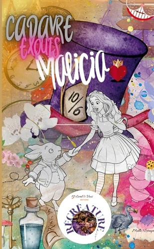 Malicia. Cadavre exquis - écriture collective