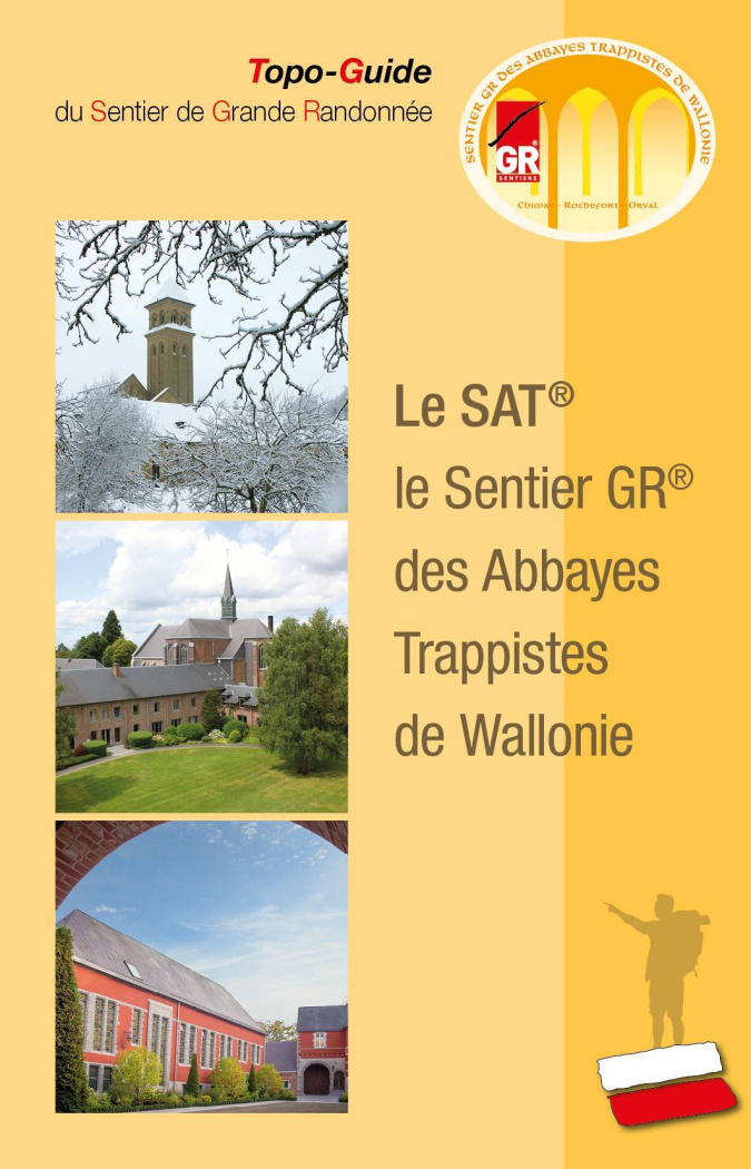 Le SAT/ le Sentier GR des Abbayes Trappistes de Wallonie
