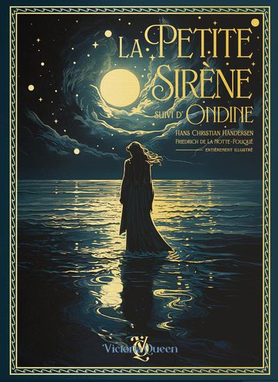 La Petite Sirène. Suivi d'Ondine, Edition illustrée