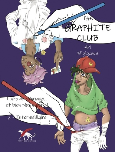 The graphite club. Livre de coloriage... et bien plus encore ! Tome 2, Intermédiaire