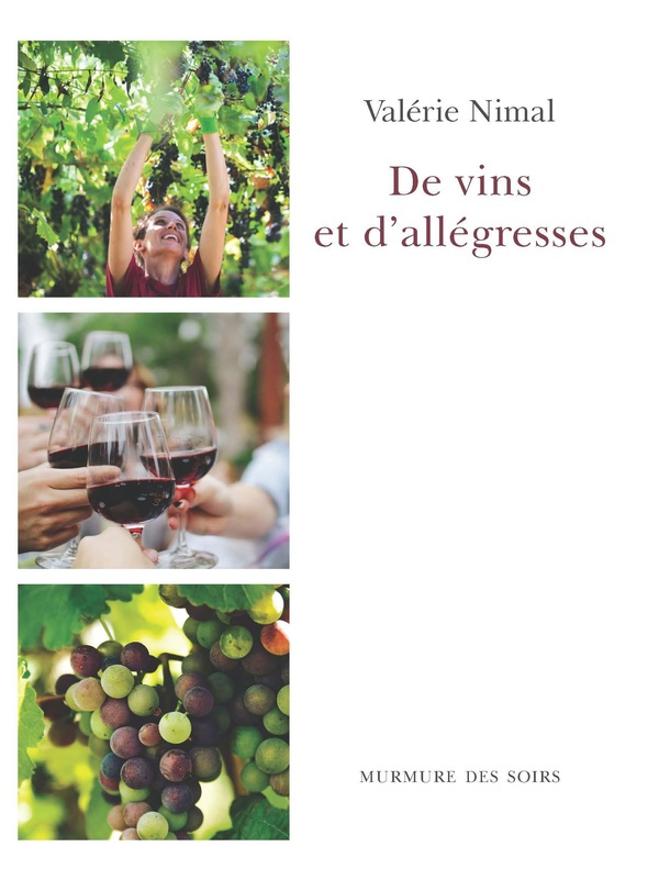 De vins et d'allégresses
