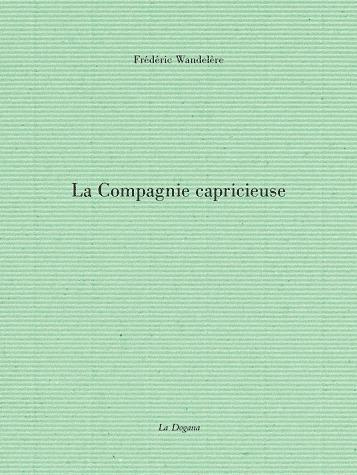 La compagnie capricieuse