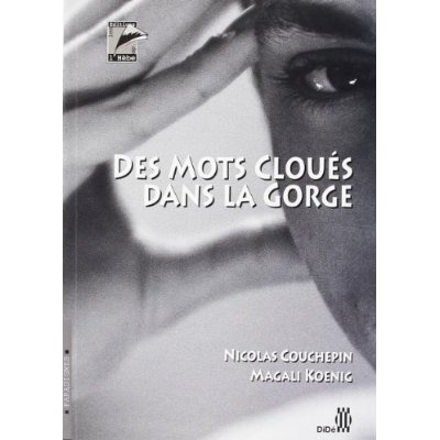 DES MOTS CLOUES DANS LA GORGE