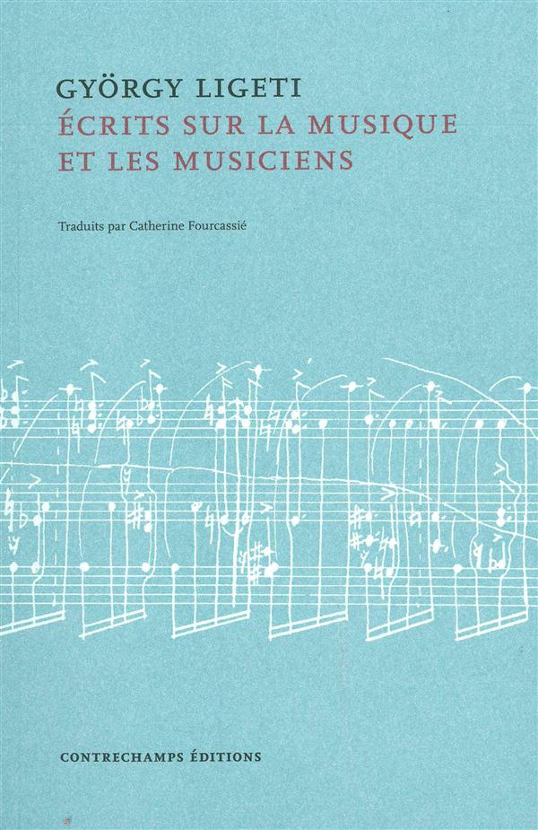 Ecrits sur la musique et les musiciens