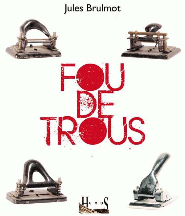 Fou de trous