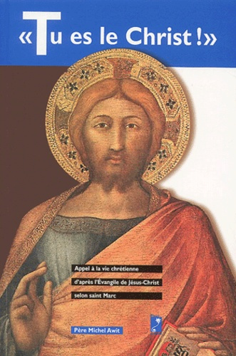 TU ES LE CHRIST !