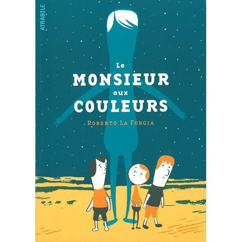 Le monsieur aux couleurs