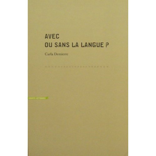 Avec ou sans la langue ?