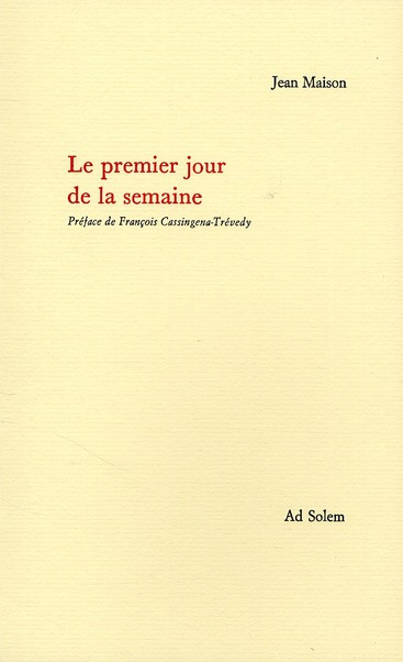 Le premier jour de la semaine. Dimanches du pommier