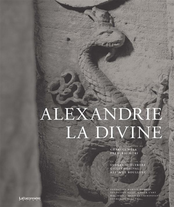 Alexandrie la divine. Coffret en 2 volumes