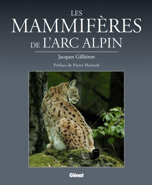 Les mammifères de l'arc alpin