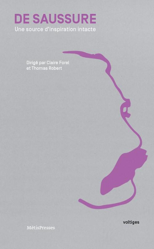 Saussure. Une source d'inspiration intacte