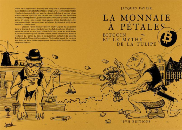 La monnaie à pétales. Bitcoin et le mythe de la tulipe