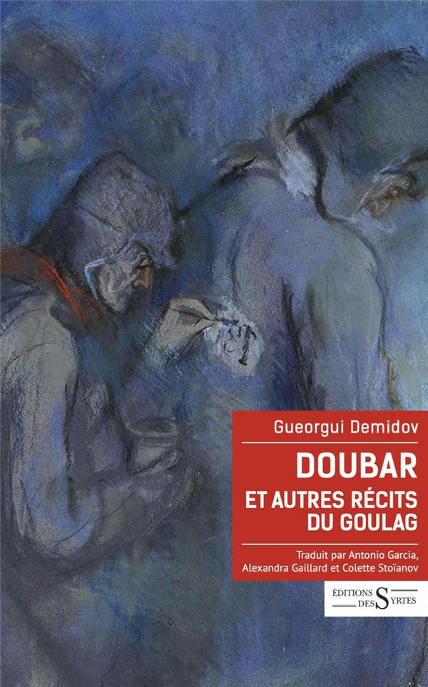 Doubar et autres récits du goulag