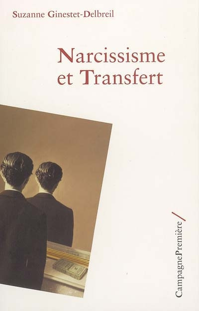 Narcissisme et Transfert