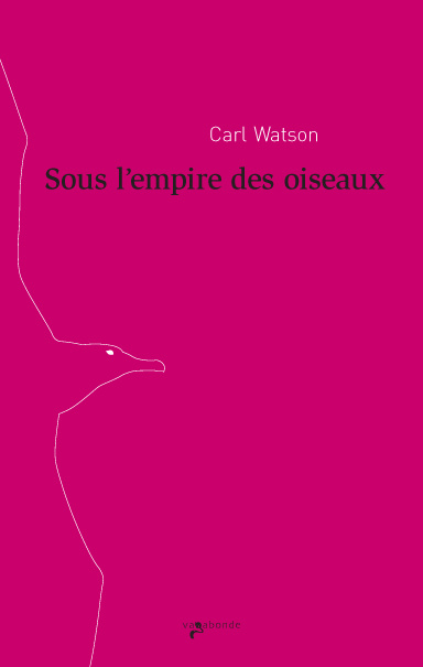 SOUS L'EMPIRE DES OISEAUX