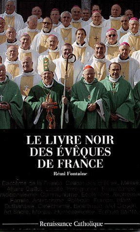Le Livre noir des évêques de France. 2e édition