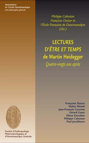 LECTURES D ETRE ET TEMPS DE MARTIN HEIDEGGER