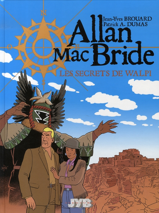 Allan Mac Bride Tome 2 : Les secrets de Walpi