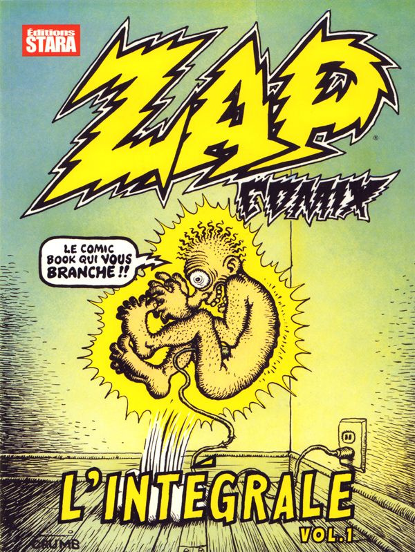 Zap Comix L'intégrale N° 1