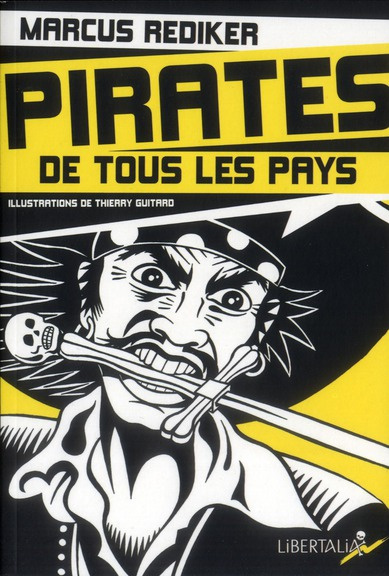 Pirates de tous les pays. L'âge d'or de la piraterie atlantique (1716-1726)