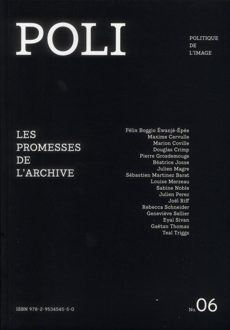 Poli N° 6 : Les promesses de l'archive