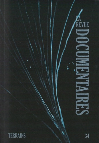 La Revue Documentaires N° 34 : Terrains