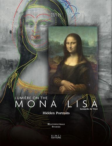 LUMIERE ON THE MONA LISA, LEONARDO DA VINCI - HIDDEN PORTRAITS