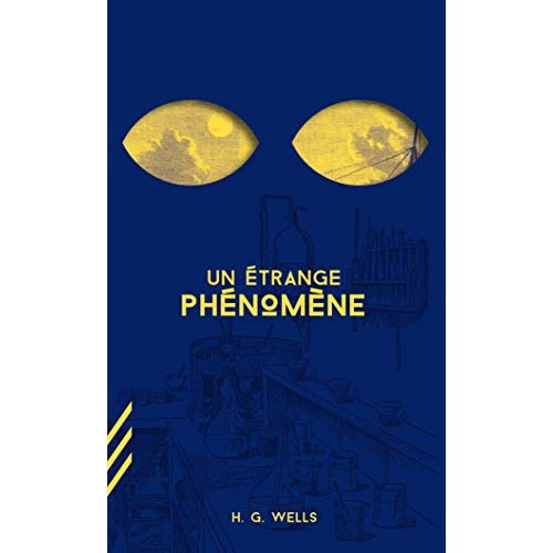 Un étrange phénomène