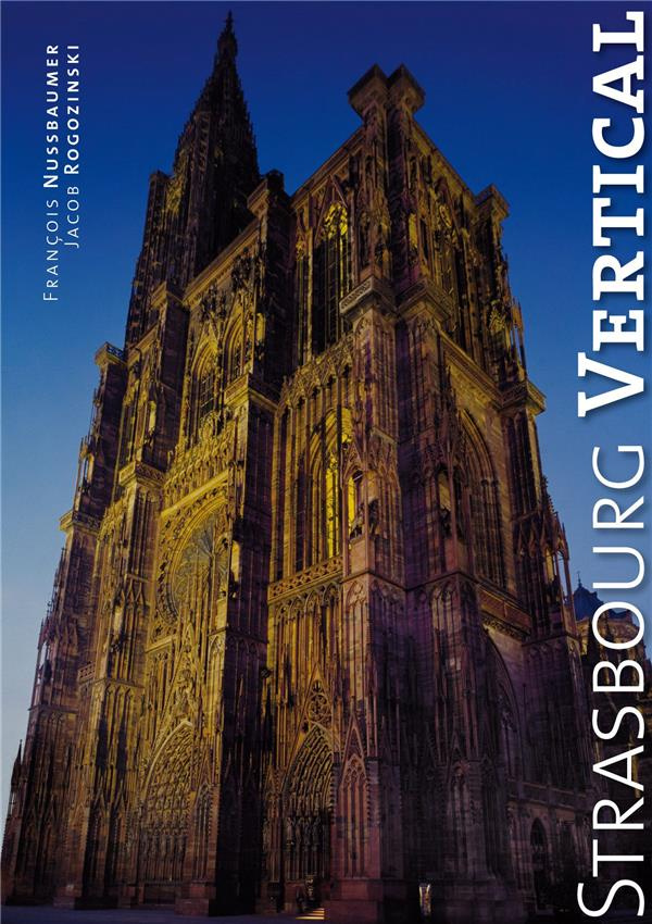 Strasbourg vertical. Edition français-anglais-allemand