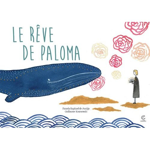 Le rêve de Paloma