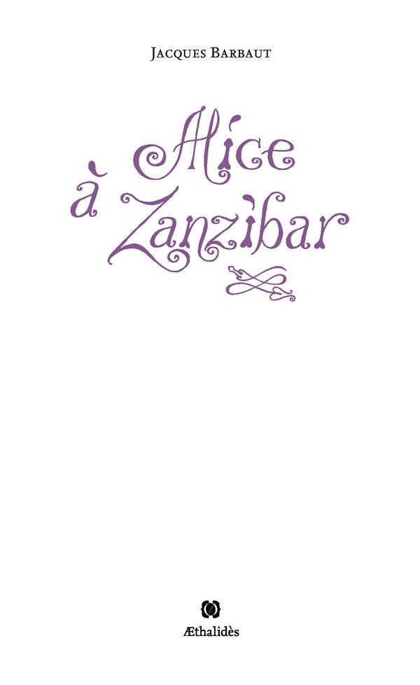 Alice à Zanzibar
