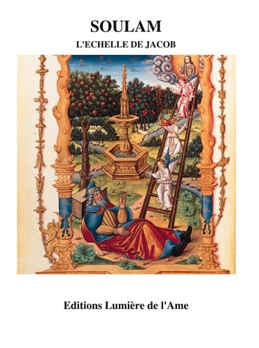 Soulam. L'échelle de Jacob