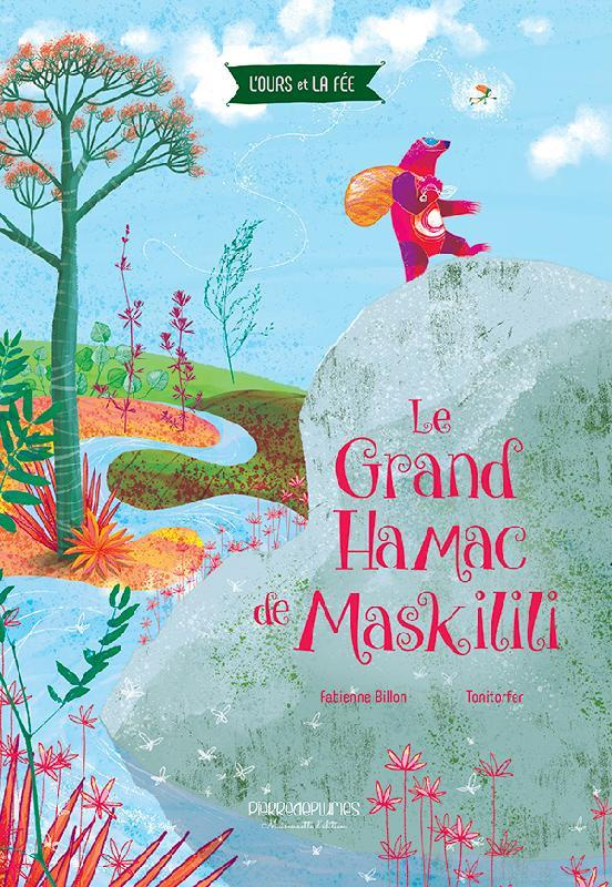 Le Grand Hamac de Maskilili