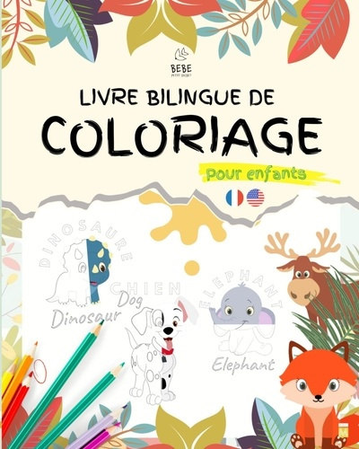 Livre bilingue de coloriage. Edition spéciale animaux en anglais et en français