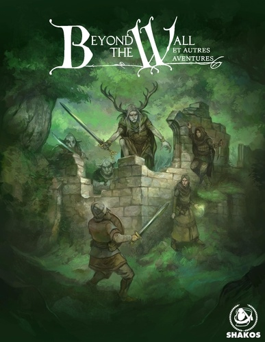 Beyond the wall et autres aventures - livre de r?gles